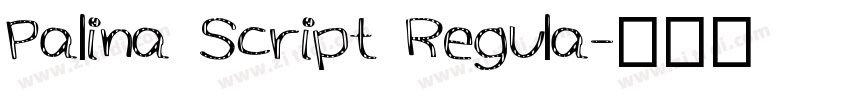 Palina Script Regula字体转换